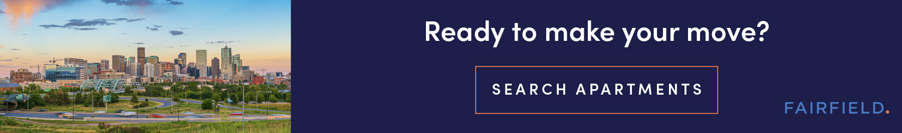 Ready to make your move? Search apartments in Denver.