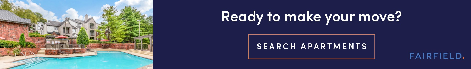 Ready to make your move? Search garden-style apartments.